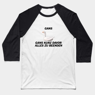 Gans, Gans dünnes Eis Sportsfreund - Deutsche Memes Baseball T-Shirt